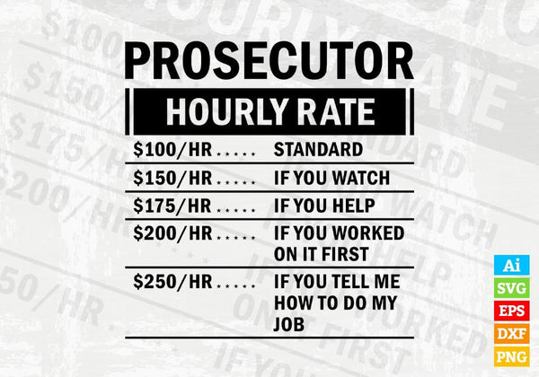 products/funny-prosecutor-hourly-rate-editable-vector-t-shirt-design-in-ai-svg-files-866.jpg