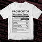 Funny Prosecutor Nutrition Facts Editable Vector T-shirt Design in Ai Svg Png Files