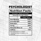 Funny Psychologist Nutrition Facts Editable Vector T-shirt Design in Ai Svg Png Files