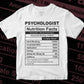 Funny Psychologist Nutrition Facts Editable Vector T-shirt Design in Ai Svg Png Files