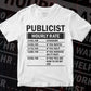 Funny Publicist Hourly Rate Editable Vector T-shirt Design in Ai Svg Files