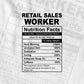 Funny Retail Sales Worker Nutrition Facts Editable Vector T-shirt Design in Ai Svg Png Files