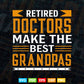 Funny Retired Grandpa Doctor Physician MD Retirement Svg Png Files.