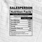 Funny Salesperson Nutrition Facts Editable Vector T-shirt Design in Ai Svg Png Files