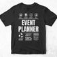 Funny Sarcastic Unique Gift For Event planner Job Profession Editable Vector T shirt Designs In Svg Png Files