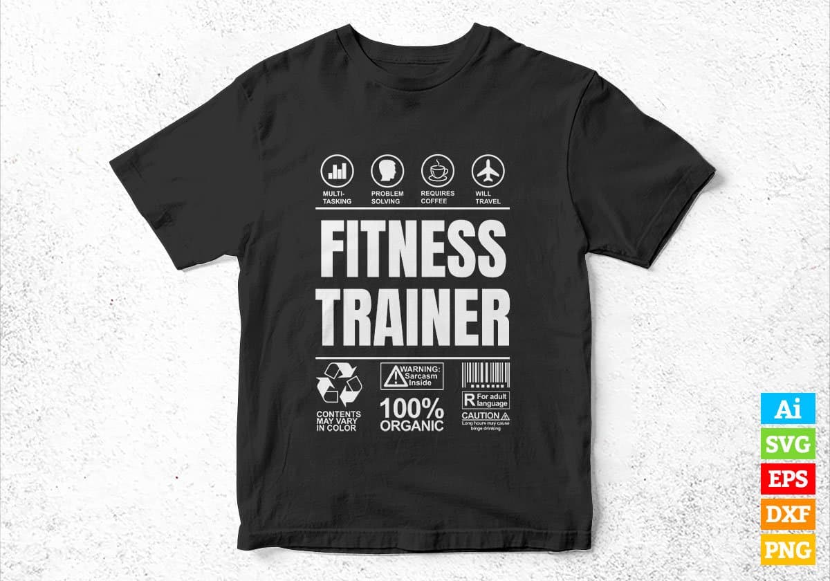 Funny Sarcastic Unique Gift For Fitness Trainer Job Profession Professional Editable Vector T shirt Designs In Svg Png Files