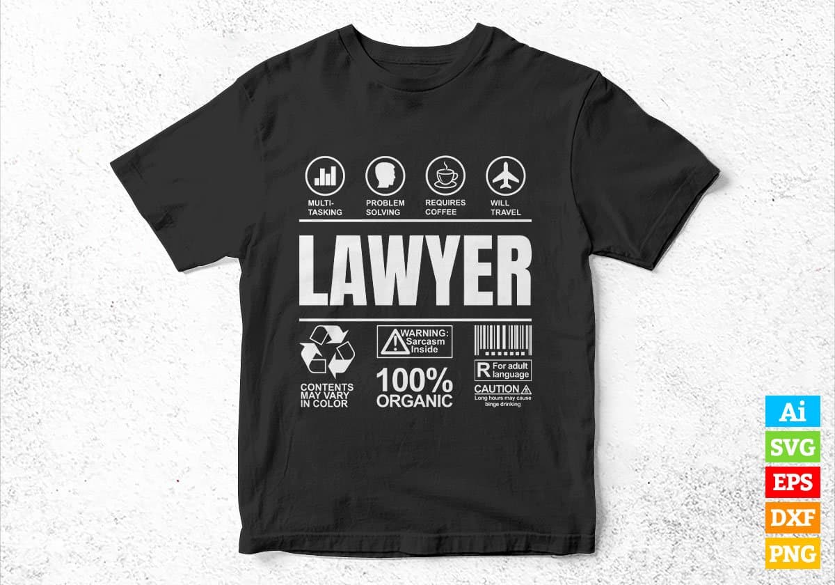 Funny Sarcastic Unique Gift For Lawyer Job Profession Professional Editable Vector T shirt Designs In Svg Png Files
