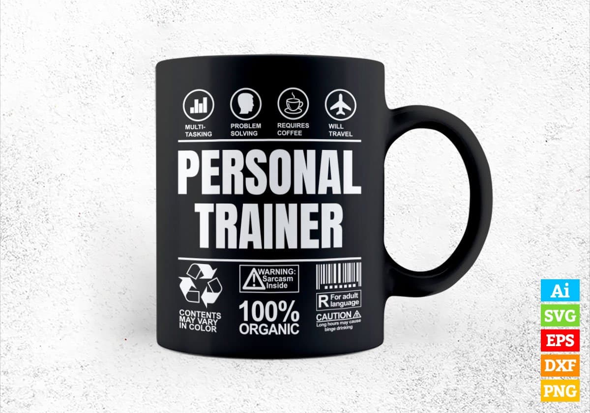 Funny Sarcastic Unique Gift For Personal Trainer Job Profession Editable Vector T shirt Designs In Svg Printable Files