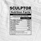 Funny Sculptor Nutrition Facts Editable Vector T-shirt Design in Ai Svg Png Files