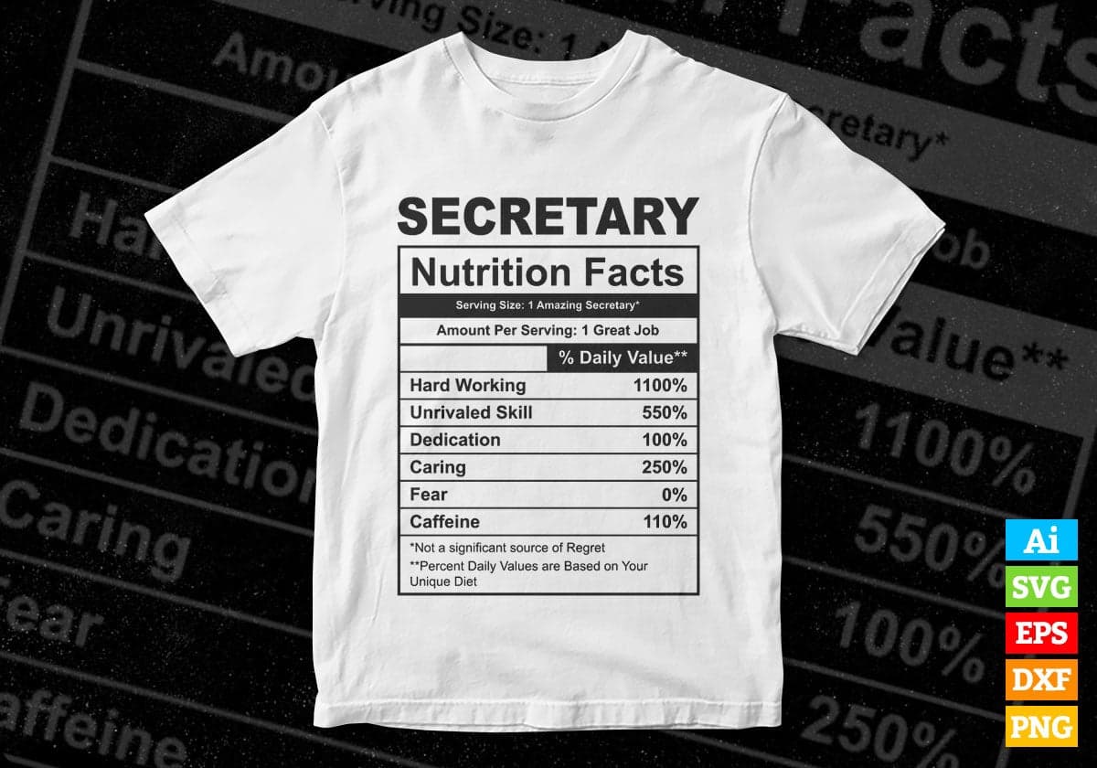 Funny Secretary Nutrition Facts Editable Vector T-shirt Design in Ai Svg Png Files