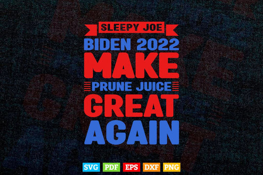 Funny Sleepy Creepy Handsy Old Uncle Joe Biden Politics Svg T shirt Design.