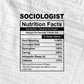 Funny Sociologist Nutrition Facts Editable Vector T-shirt Design in Ai Svg Png Files