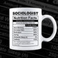 Funny Sociologist Nutrition Facts Editable Vector T-shirt Design in Ai Svg Png Files