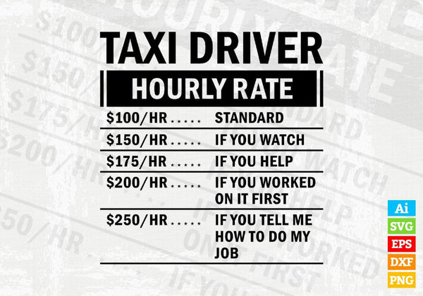 products/funny-taxi-driver-hourly-rate-editable-vector-t-shirt-design-in-ai-svg-files-720.jpg