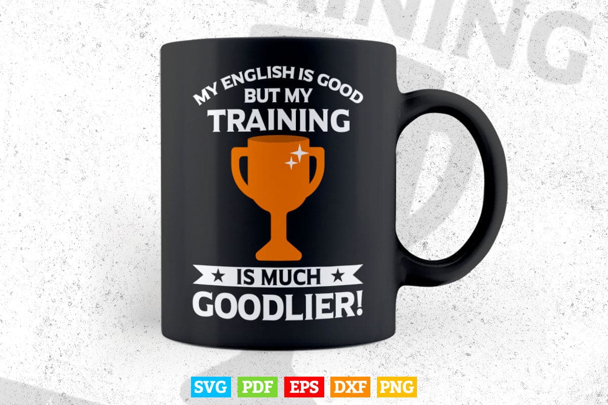 Funny Training Svg Digital Files.