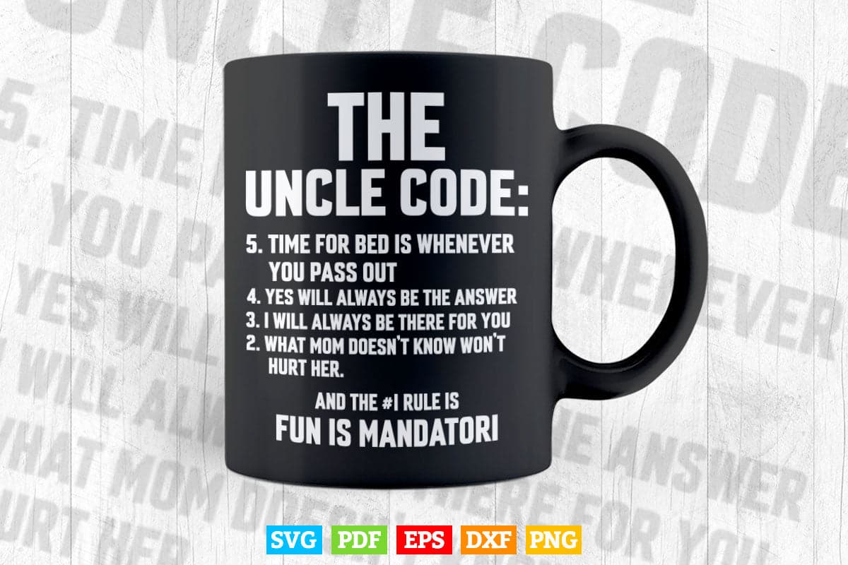 Funny Uncle Gifts From Niece Nephew The Uncle Code Svg T shirt Design.