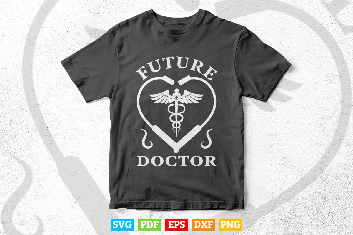Future Student Doctor Ph.D Svg T shirt Design.