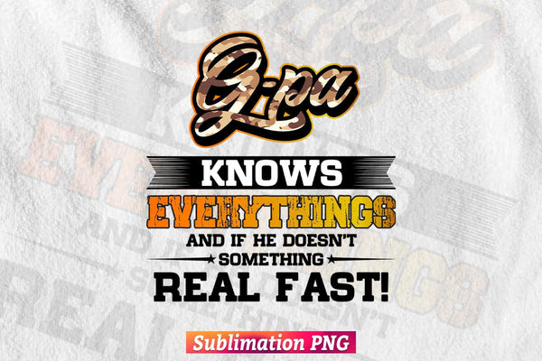 products/g-pa-know-everything-dad-daddy-fathers-day-t-shirt-design-png-sublimation-printable-files-208.jpg