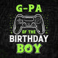 G-pa Of The Birthday Boy With Video Gamer Editable Vector T-shirt Design in Ai Svg Files