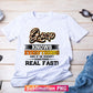 G-pop Know Everything And If The Doesn't Something Real Fast! Dad Life T shirt Design Png Sublimation Printable Files