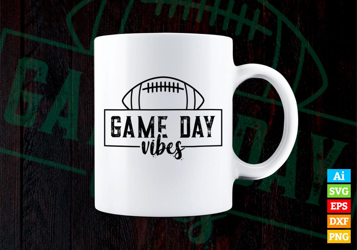 Game Day Vibes Editable Vector T-shirt Design in Ai Png Svg Cutting Printable Files