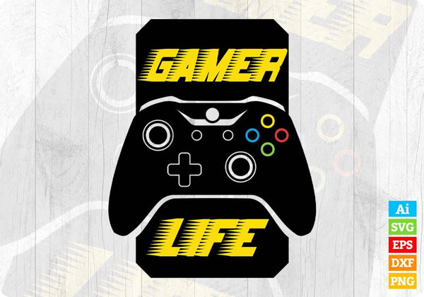 products/gamer-life-video-game-t-shirt-design-in-svg-png-cutting-printable-files-387.jpg