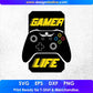 Gamer Life Video Game T shirt Design In Svg Png Cutting Printable Files