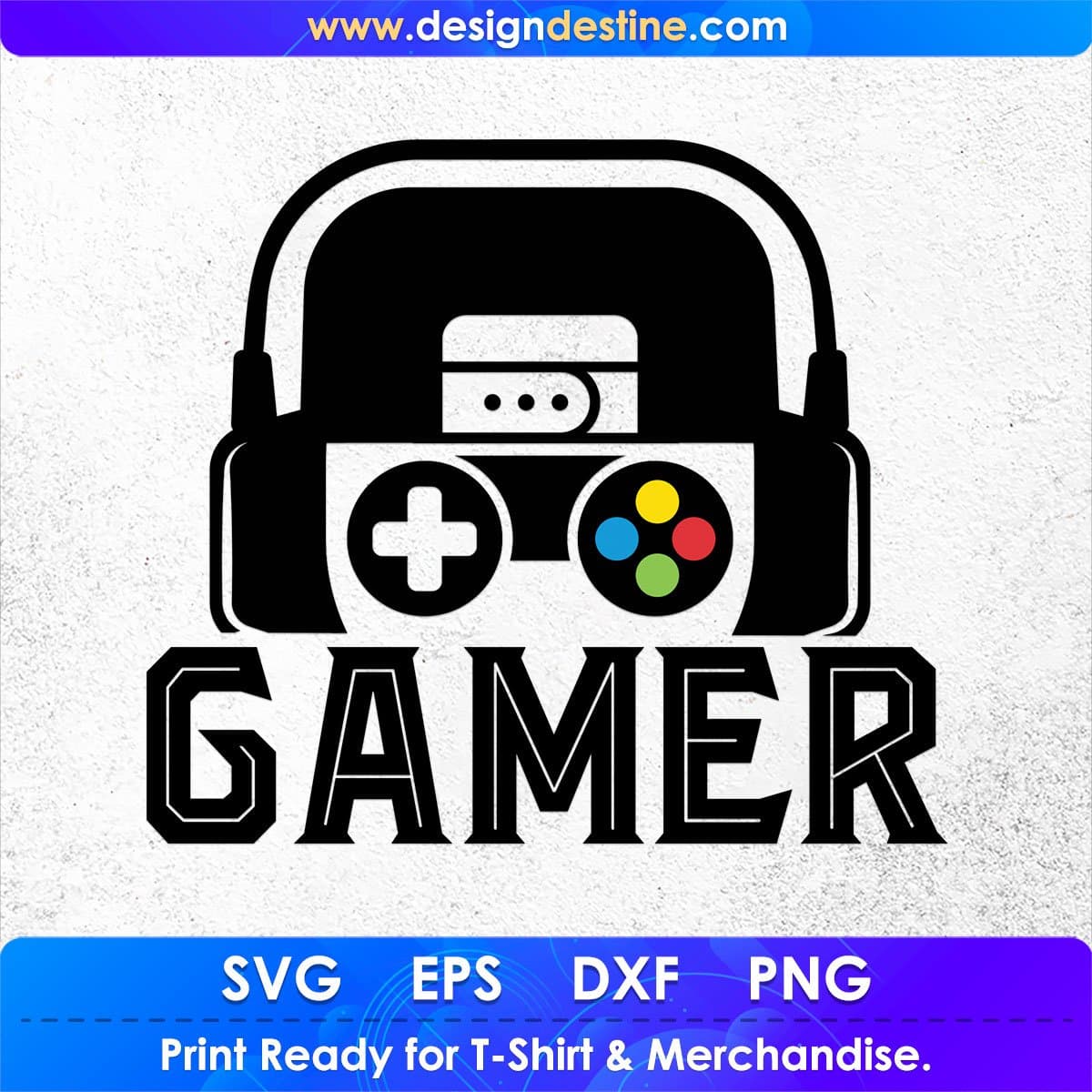 Gamer Video Game T shirt Design In Svg Png Cutting Printable Files