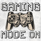 Gaming Mode On Video Game T shirt Design In Svg Png Cutting Printable Files
