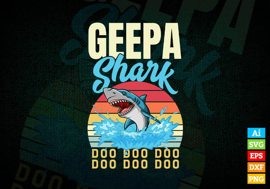 Geepa Shark Father's Day Vintage Editable Vector T-shirt Design in Ai Svg Png Files