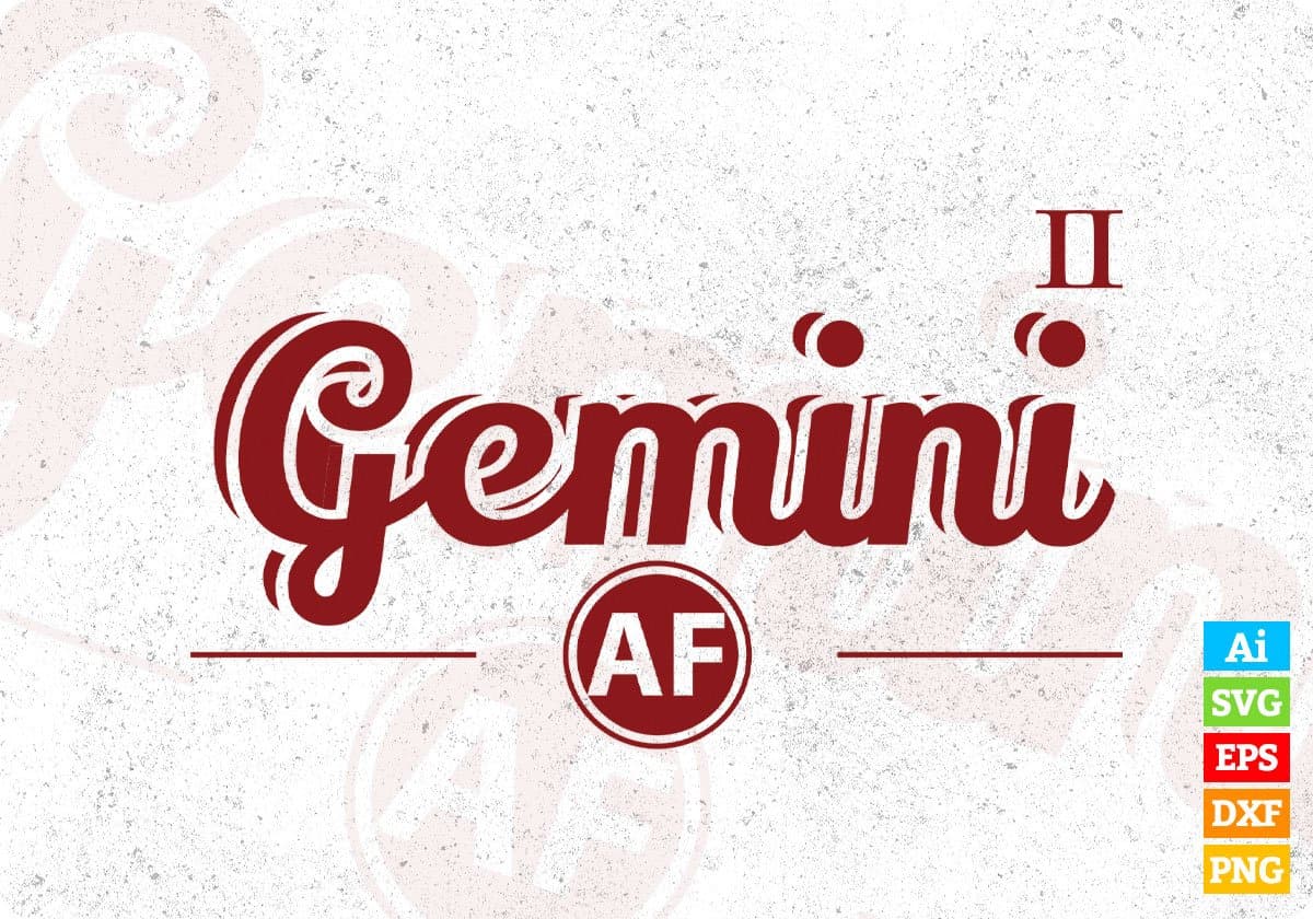 Gemini AF T shirt Design In Svg Png Cutting Printable Files