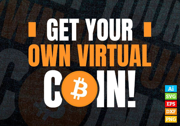 products/get-your-own-virtual-coin-crypto-btc-bitcoin-editable-vector-t-shirt-design-in-ai-svg-617.jpg