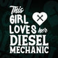 Girl Loves Diesel Mechanic Shirt Funny Valentine's Day Editable Vector T-shirt Design in Ai Svg Png Files