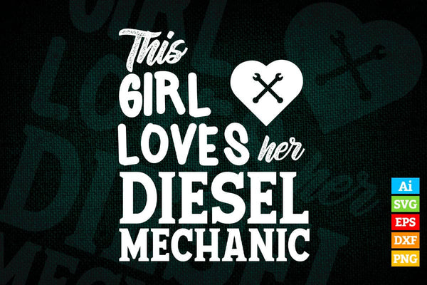 products/girl-loves-diesel-mechanic-shirt-funny-valentines-day-editable-vector-t-shirt-design-in-897.jpg