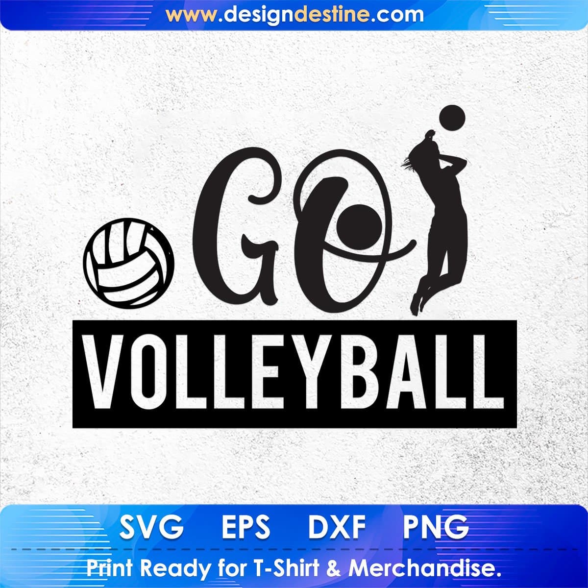 Go Volleyball Sports T shirt Design In Png Svg Cutting Printable Files