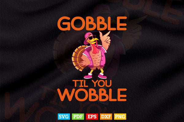 products/gobble-til-you-wobble-dabbing-turkey-thanksgiving-day-gift-svg-png-cut-files-609.jpg