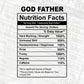God Father Nutrition Facts Father's Day Editable Vector T-shirt Design in Ai Svg Files