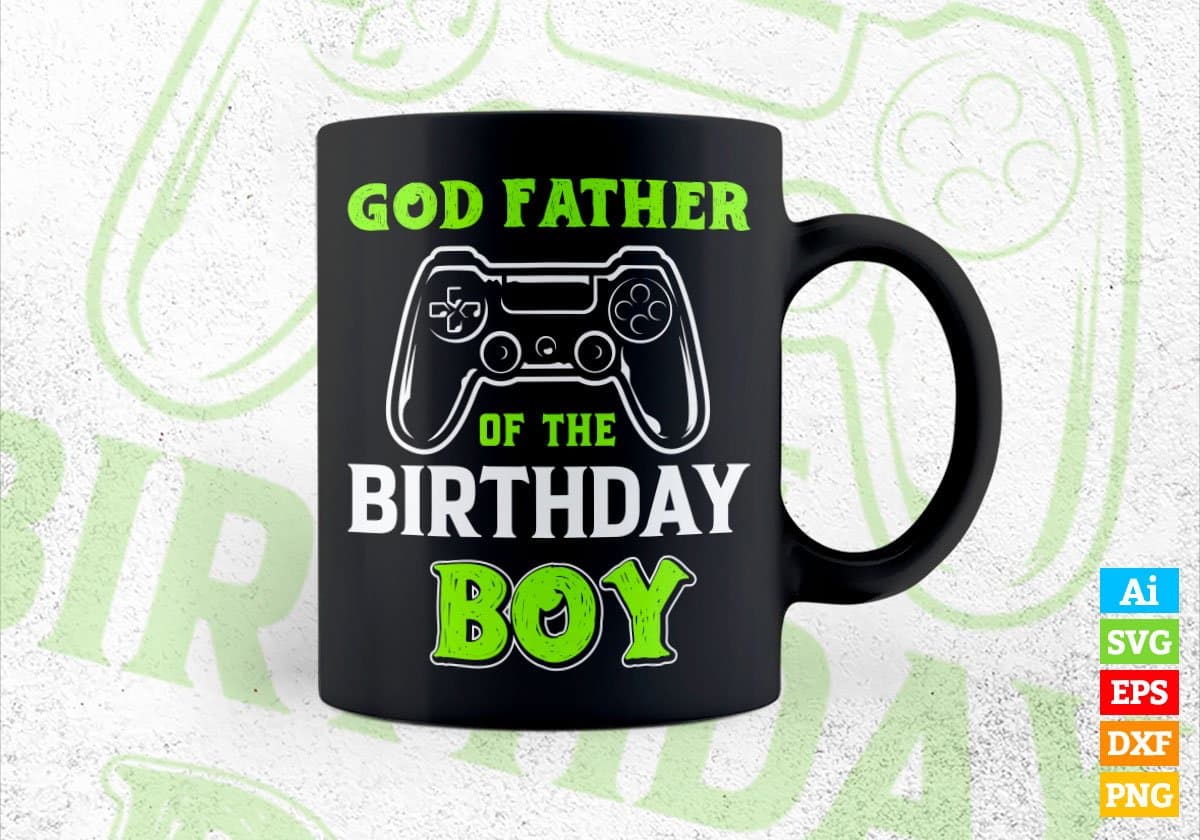 God Father Of The Birthday Boy With Video Gamer Editable Vector T-shirt Design in Ai Svg Files