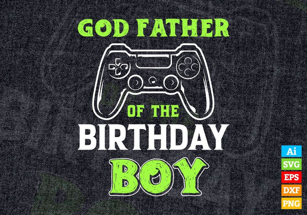 products/god-father-of-the-birthday-boy-with-video-gamer-editable-vector-t-shirt-design-in-ai-svg-559.jpg