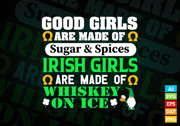 products/good-girls-are-made-of-sugar-and-spices-irish-girls-st-patricks-day-editable-vector-t-833.jpg