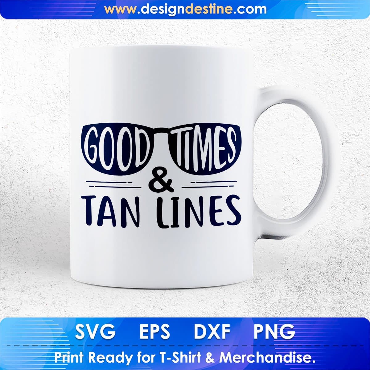 Good Times Ten Lines Summer Beach T shirt Design In Png Svg Cutting Printable Files