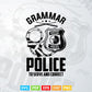 Grammar Police Women and Kids Funny Costume Idea Svg Digital Files.