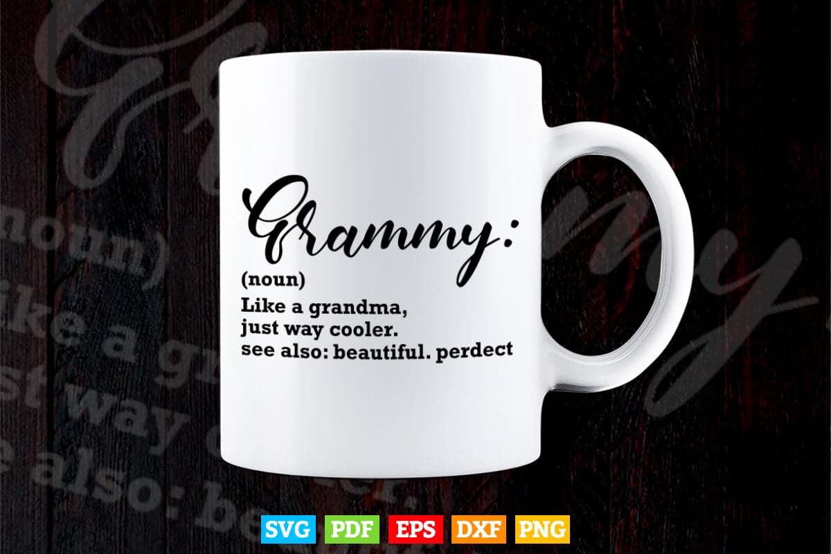 Grammy Definition Funny Grandma Svg Png Cut Files.