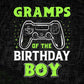 Gramps Of The Birthday Boy With Video Gamer Editable Vector T-shirt Design in Ai Svg Files