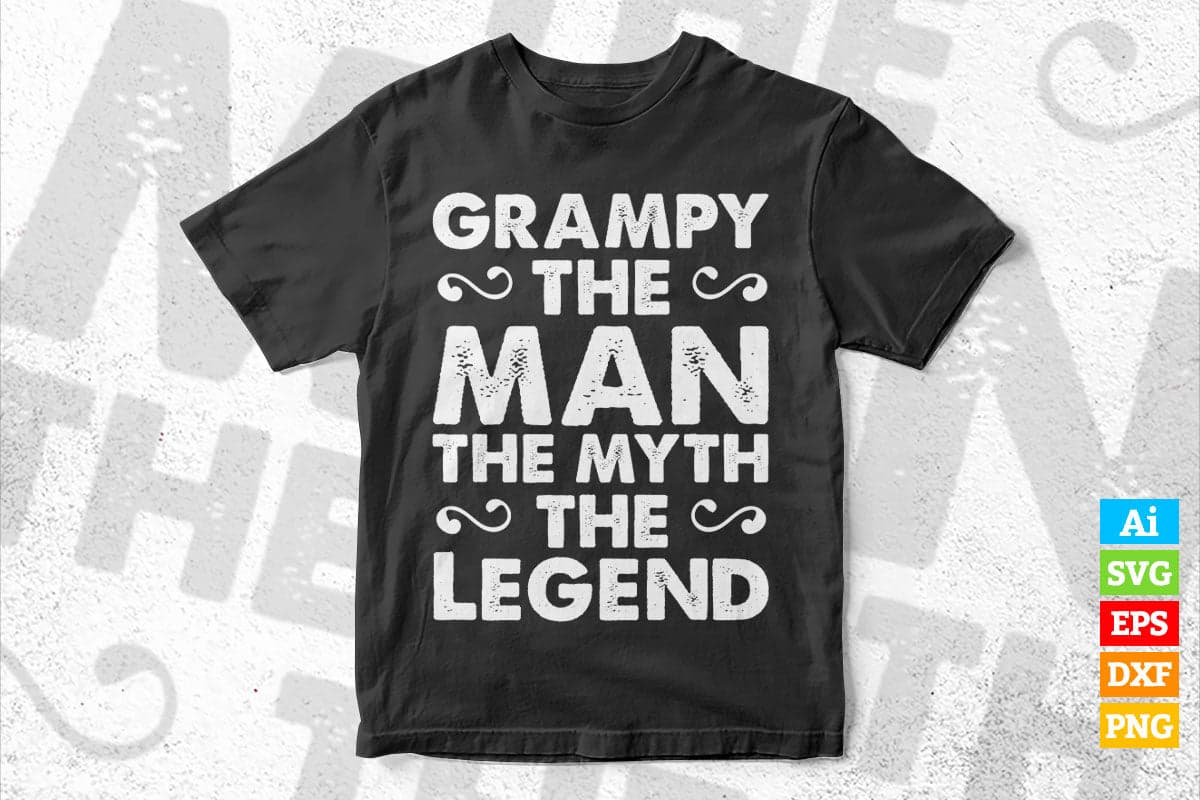 Grampy The Man The Myth The Legend Father's Day Gift Vector T-shirt Design in Ai Svg Png Cutting Printable Files