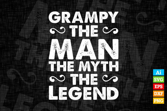 Grampy The Man The Myth The Legend Father's Day Gift Vector T-shirt Design in Ai Svg Png Cutting Printable Files