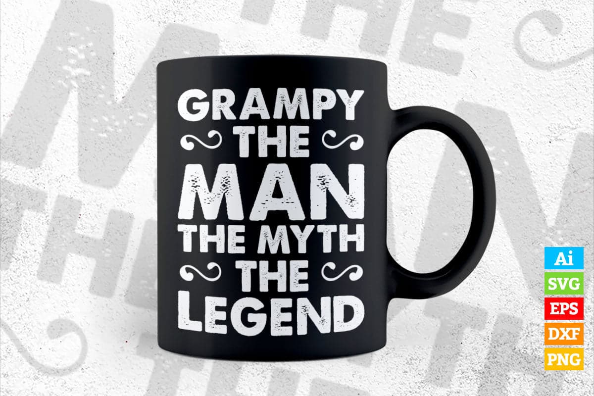 Grampy The Man The Myth The Legend Father's Day Gift Vector T-shirt Design in Ai Svg Png Cutting Printable Files