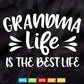 Grandma Life Is The Best Life Svg Png Printable Files