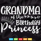 Grandma Of The Birthday Princess Matching Family Svg Png Cutting Files.