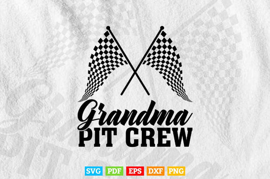 Grandma Pit Crew Racing Party Custom Svg T shirt Design.